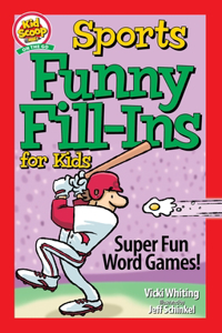 Sports Funny Fill-Ins for Kids