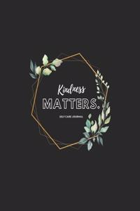 Kindness matters - Floral Composition