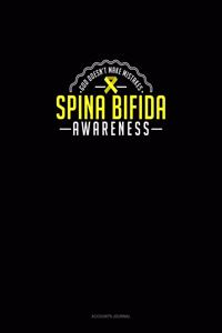 God Doesn't Make Mistakes - Spina Bifida Awareness