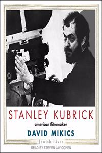 Stanley Kubrick Lib/E