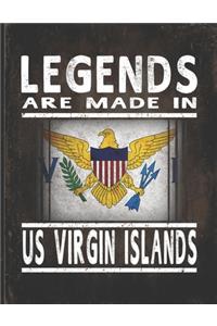 Legends Are Made In US Virgin Islands