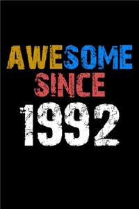 Awesome since 1992 Notebook Birthday Gift
