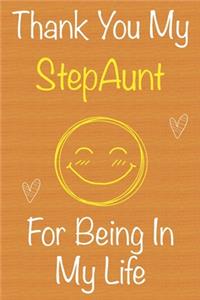 Thank You My StepAunt For Being In My Life
