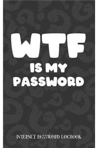 WTF Is My Password