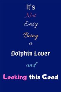 It's Not Easy Being a Dolphin Lover and Looking This Good