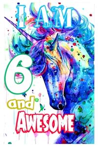 I am 6 and Awesome