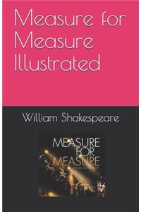 Measure for Measure Illustrated