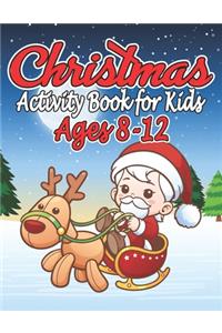 Christmas Activity Book for Kids Ages 8-12