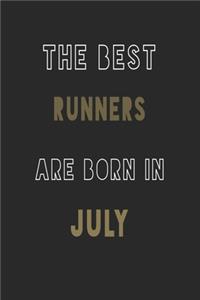 The Best runners are Born in July journal