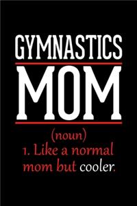 Gymnastics Mom Notebook