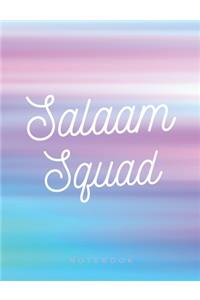 Salaam Squad Notebook