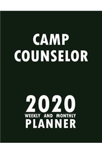 Camp Counselor 2020 Weekly and Monthly Planner