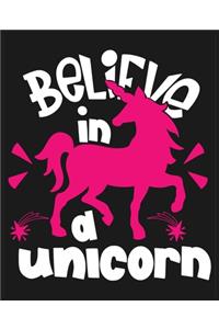 Believe in a unicorn