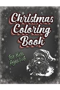 Christmas Coloring Book For Kids Ages 1-4