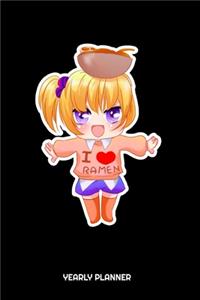 I Love Ramen My Yearly Planner