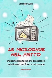 Le Microonde Nel Piatto