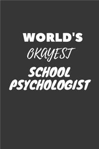 World's Okayest School Psychologist Notebook