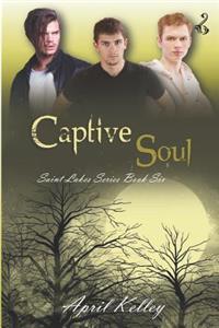Captive Soul: An Menage (MMM) Paranormal Romance