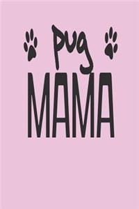 Pug Mama
