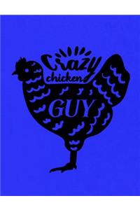 Crazy Chicken