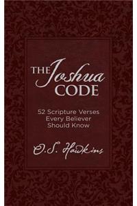 The Joshua Code: 52 Scripture Verses Every Believer Should Know