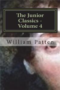 The Junior Classics - Volume 4