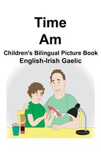 English-Irish Gaelic Time/Am Children's Bilingual Picture Book