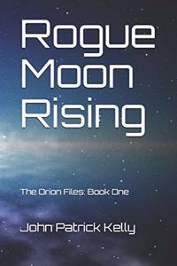 Rogue Moon Rising