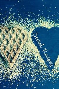 Secret Recipes