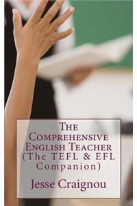 The Comprehensive English Teacher