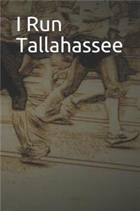 I Run Tallahassee