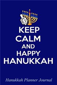 Keep Calm and Happy Hanukkah