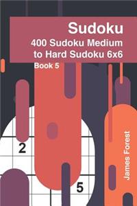 400 Sudoku Medium to Hard Sudoku 6x6