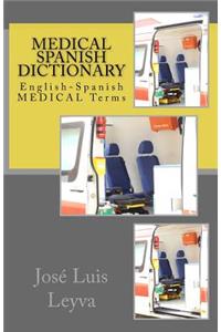 Medical Spanish Dictionary