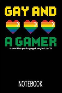 Gay and a Gamer Notebook