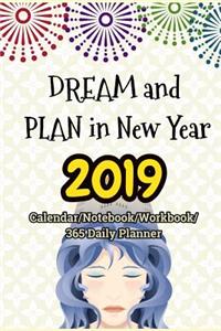 Dream and Plan in New Year