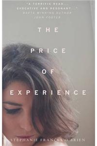 The Price of Experience