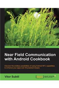 Near Field Communication with Android Cookbook