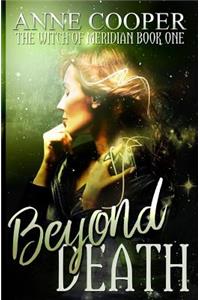Beyond Death