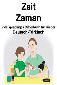 Deutsch-Türkisch Zeit/Zaman Zweisprachiges Bilderbuch für Kinder