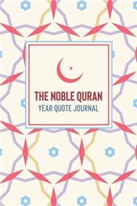 The Noble Quran Year Quote Journal