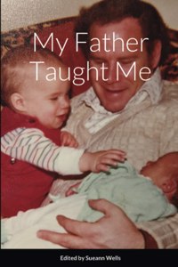My Father Taught Me