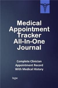 Medical Appointment Tracker All-In-One Journal