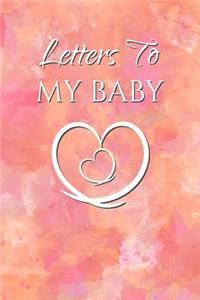 Letters to My Baby