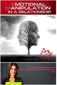 Emotional Manipulation in a Relationship