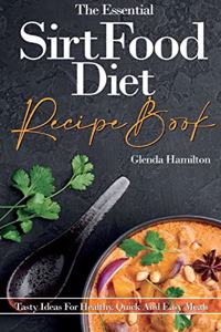 The Essential Sirtfood Diet Recipe Book