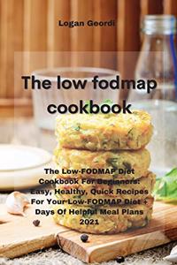The Low-Fodmap Diet Cookbook