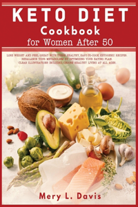 Keto Diet Cookbook for Women After 50