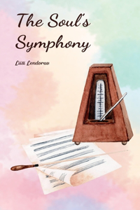 The Soul's Symphony