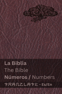 Biblia (Números) / The Bible (Numbers)